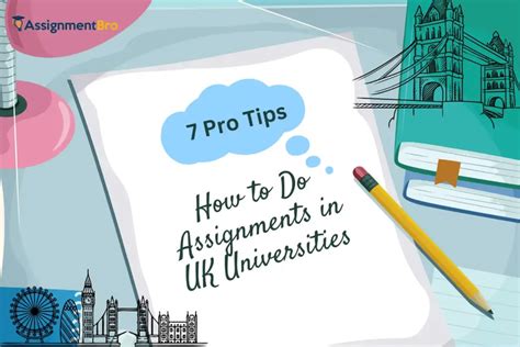 7 Pro Tips How To Do Assignments In Uk Universities