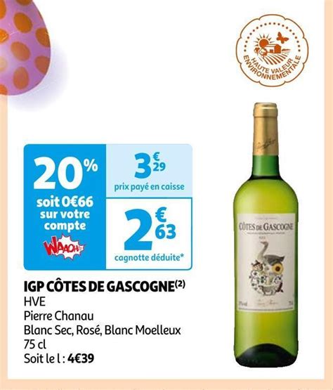 Promo Pierre chanau igp côtes de gascogne chez Auchan Supermarché