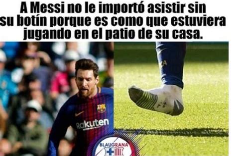 Los Mejores Memes De La Goleada Del Barcelona Al Real Madrid Critica