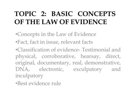 Basic Concepts Of The Law Of Evidence