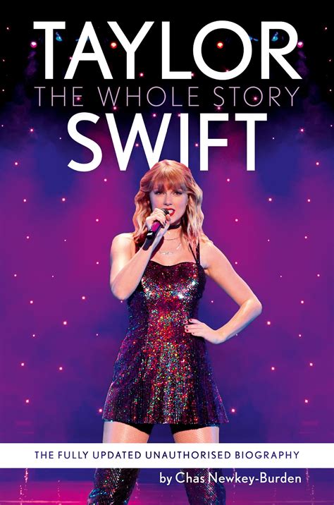 Taylor Swift: The unmissable, fully updated 2024 biography of pop