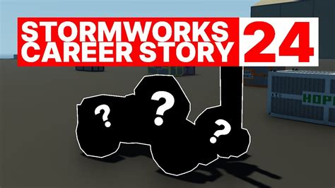 Stormworks A Career Story Youtube