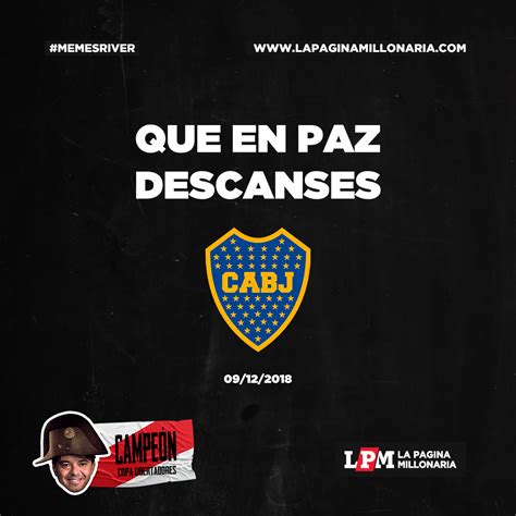 Fotogalería Afiches y Cargadas River vs Boca los memes del campeón