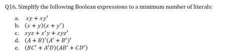 Solved Simplify The Following Boolean Expressions To A Chegg