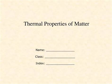 Ppt Thermal Properties Of Matter Powerpoint Presentation Free