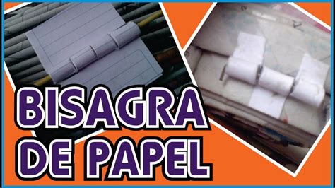 BISAGRAS DE PAPEL RECICLADO DIY YouTube