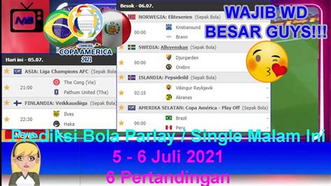 Prediksi Bola Malam Ini Juli Mix Parlay Copa America