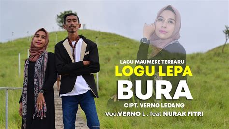 Lagu Joget Daerah Maumere Terbaru 2023 LOGU LEPA BURA Voc Verno Ledang