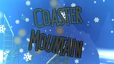 Gd Coaster Mountain By Serponge Youtube