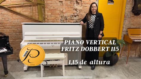 Piano Vertical Fritz Dobbert Fd Youtube