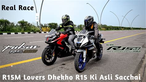 Yamaha R15M Vs Pulsar RS 200 Drag Race Ye Hai Asli Sach R15 Series