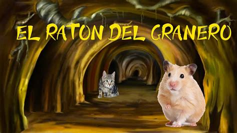 EL RATON DEL GRANERO Fábula YouTube