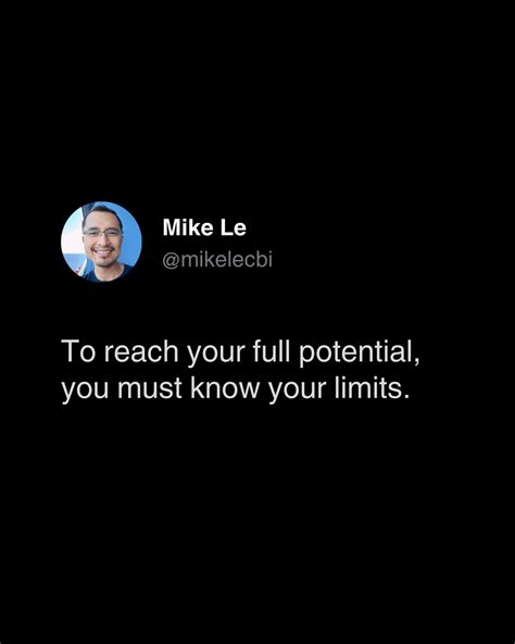 Mike Le on LinkedIn: To reach your full potential, you must know your