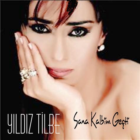 Sana Kalbim Ge Ti Song And Lyrics By Y Ld Z Tilbe Spotify