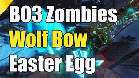 Black Ops Zombies Der Eisendrache Wolf Bow Upgrade Guide Wolf Bow