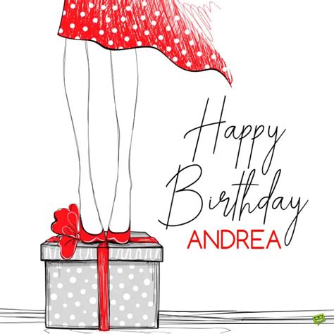 Happy Birthday, Andrea! | Wishes, Images and Memes for her