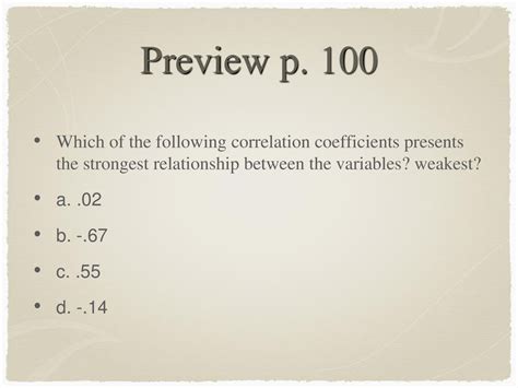 Preview P 100 Which Of The Following Correlation Coefficients Presents