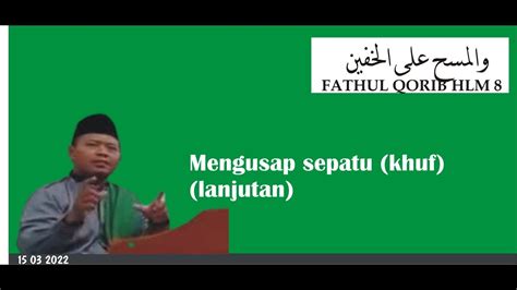 Fashal Menjelaskan Mengusap Sepatu Khuf Lanjutan Youtube