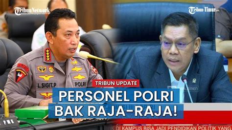 Wakil Ketua Komisi Iii Dpr Kritisi Gaya Hidup Polri Punya Gaya Hidup