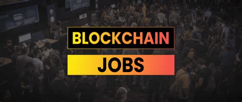 Blockchain Jobs A Definitive List Of Roles And Salaries In Crypto