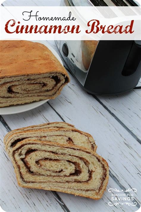 This Homemade Cinnamon Bread Recipe Is A Great Way To Create A Quick