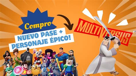 Compro El Pase De Batalla De Multiversus Y Domino Con El Nuevo