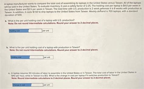 Solved A Laptop Manufacturer Wants To Compare The Total Cost Chegg