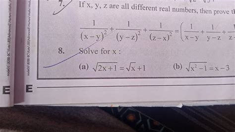 7 If X Y Z Are All Different Real Numbers Then Prove X−y 21 Y−z 21