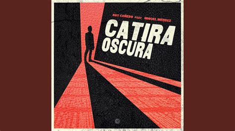 Catira Oscura Youtube Music