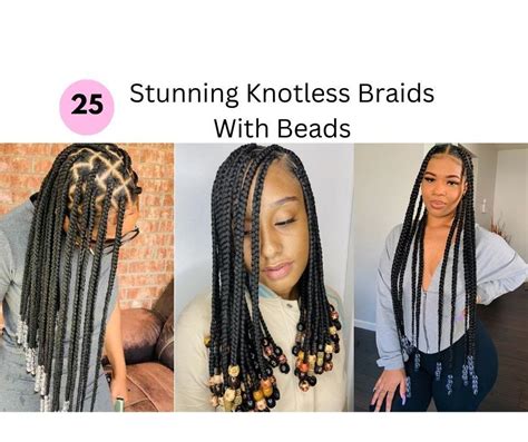 25 Stunning Knotless Braids With Beads 2022 Fabbon