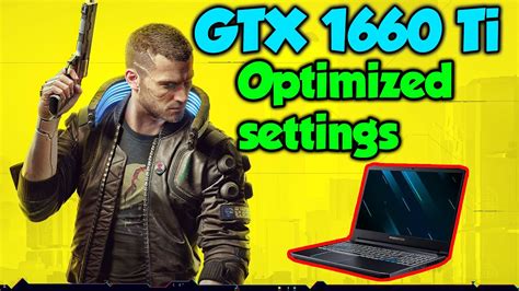 Cyberpunk Optimized Settings On Acer Predator Helios Gtx