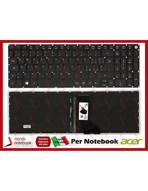 Tastiera Notebook ACER Aspire E5 722 E5 772 V3 574 E5 532