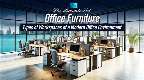 Office Furniture Types Of Workspaces Of A Modern Office Environment