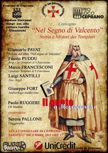 Nel Segno Di Valcento Storia E Misteri Dei Templari Sabato A Ceprano