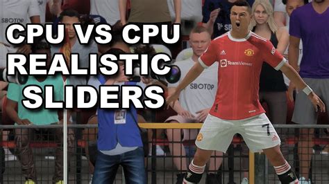 FIFA 22 Realistic Sliders CPU VS CPU YouTube