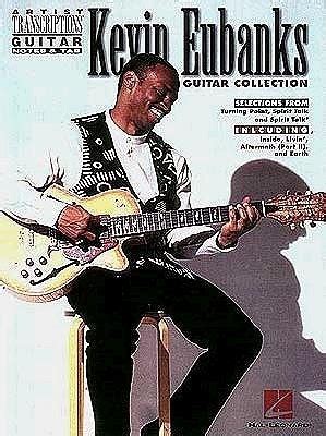 Kevin Eubanks Guitar Collection : 12 selections from Turning Point ...