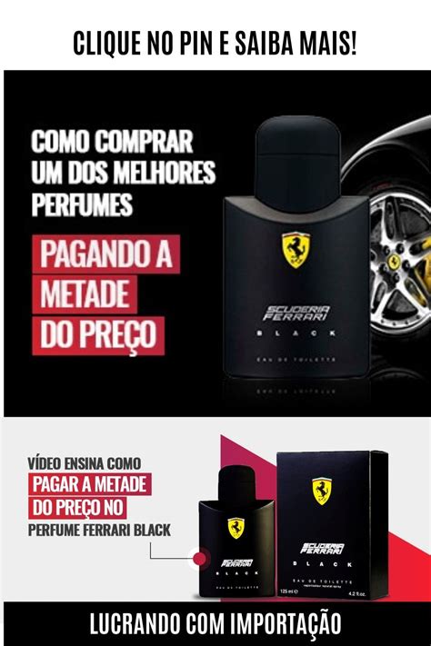 Ferrari Black Como Importar Perfumes Dos EUA Perfumes Importados