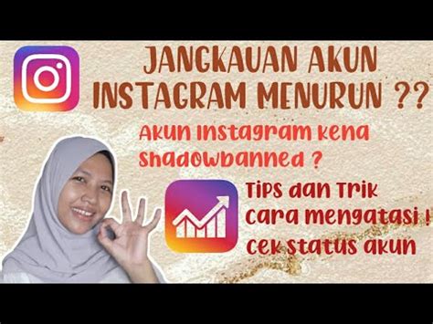 CARA MENGATASI JANGKAUAN AKUN INSTAGRAM MENURUN YouTube