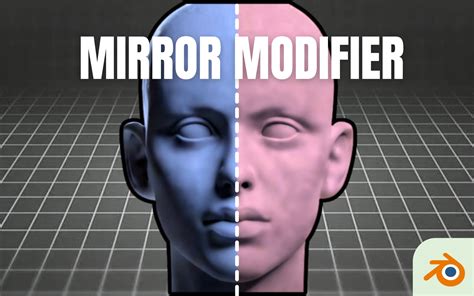 Comment Utiliser Le Mirror Modifier Dans Blender Blendamator