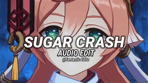 ElyOtto Sugar Crash Edit Audio YouTube