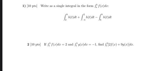 Solved Pts Write As A Single Integral In The Form Chegg