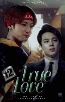 TRUE LOVE JJK PJM2 Qué es el amor verdadero Wattpad