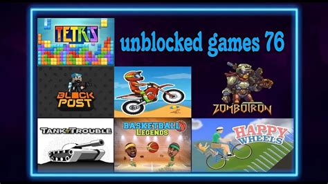 Newest Collection Of Unblocked Games 76 Play Anywhere Anytime YouTube