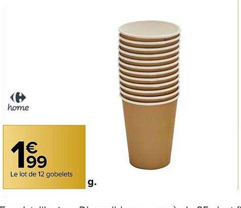 Promo Le Lot De Gobelets Carrefour Home Chez Carrefour Market