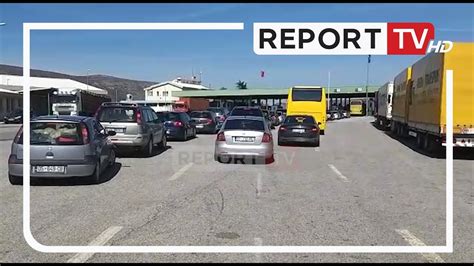 Arrestimi I 60 Efektivëve Në Shqipëri Dhe Kosovë Fluks Automjetesh Në