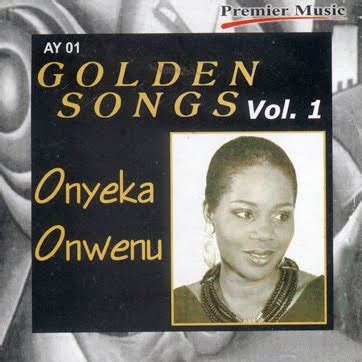 ONYEKA ONWENU ‘GOLDEN SONGS VOLUME ONE | Wyldpytch's Blog