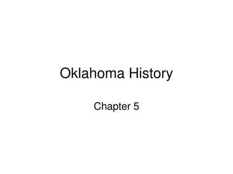 PPT - Oklahoma History PowerPoint Presentation, free download - ID:178331