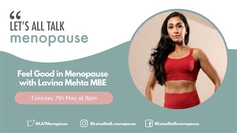 Feel Good In Menopause With Lavina Mehta Mbe