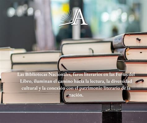 Bibliotecas Nacionales Y Su Participaci N En Ferias Del Libro