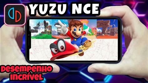 Yuzu Mobile Nce Android Gameplay E Configura O Completa Jogando Mario